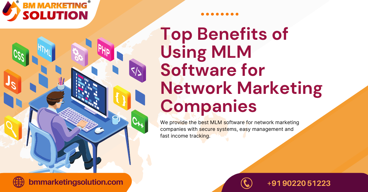 Benefits of MLM software for network marketing